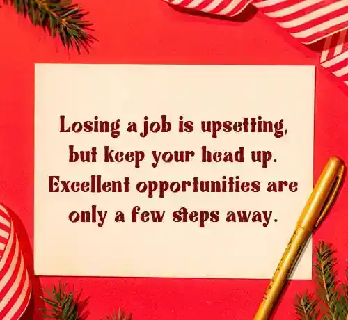 words of encouragement for someone who lost their job