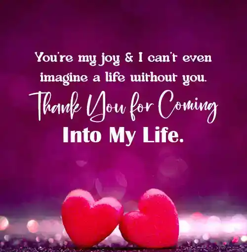 Thank You for Coming into My Life Message