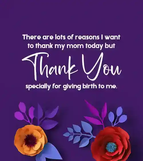 Thank You Message For Mom On My Birthday