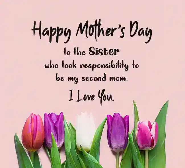 Mother’s-Day-Wishes-For-Sister
