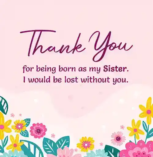 Thank You Quotes for Sister