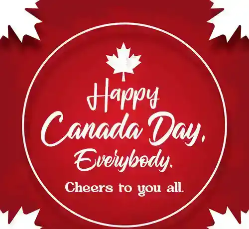 Happy Canada Day To all Canadian