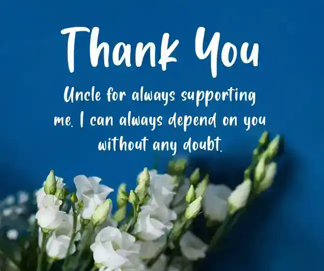 Thank You Message for Uncle from Nephew