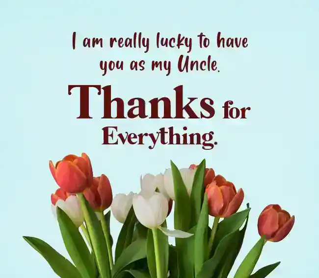 Thank You Message for Uncle from Niece
