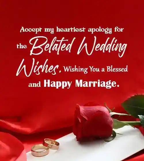 Belated Marriage Wishes