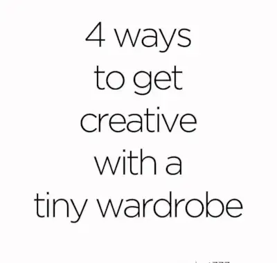 4 způsoby, jak být kreativní s malým šatníkem