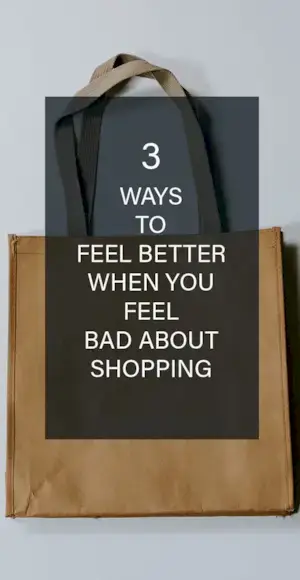 When Shopping Makes You Feel Bad