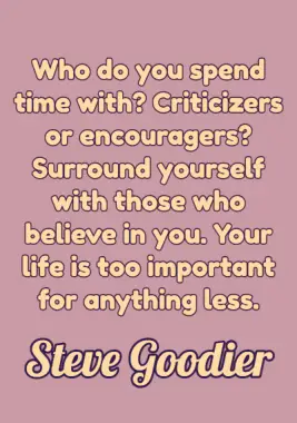 A quote by Steve Goodier.