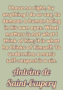 A quote by Antoine de Saint-Exupery.