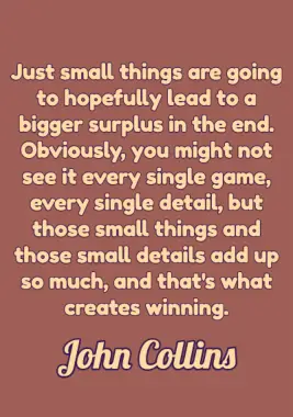A quote by John Collins.