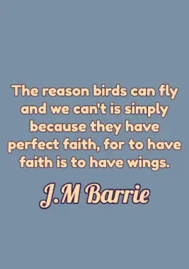 A quote by J.M. Barrie.