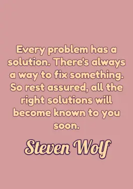 A quote by Steven Wolf.