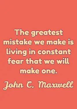 Fear Quote By John C. Maxwell