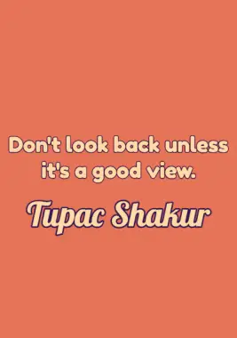 A quote by Tupac Shakur.