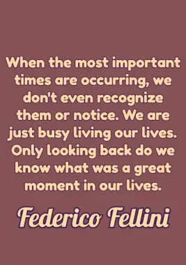 A quote by Federico Fellini.