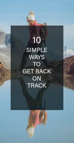 This image describes the article about how to get back on track.