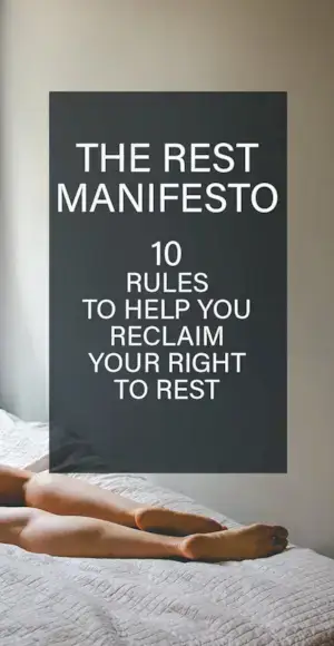 10 Rules To Help You Reclaim Your Right to Rest