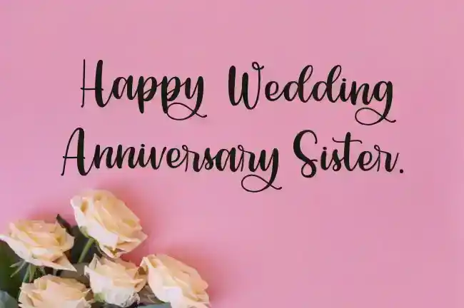 Souhaits d'anniversaire de mariage pour soeur
