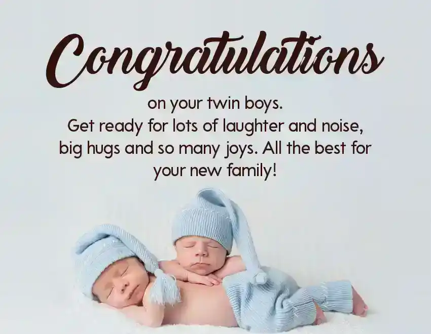 congratulations message for twins baby boy