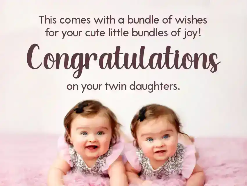 congratulations message for twins baby girl