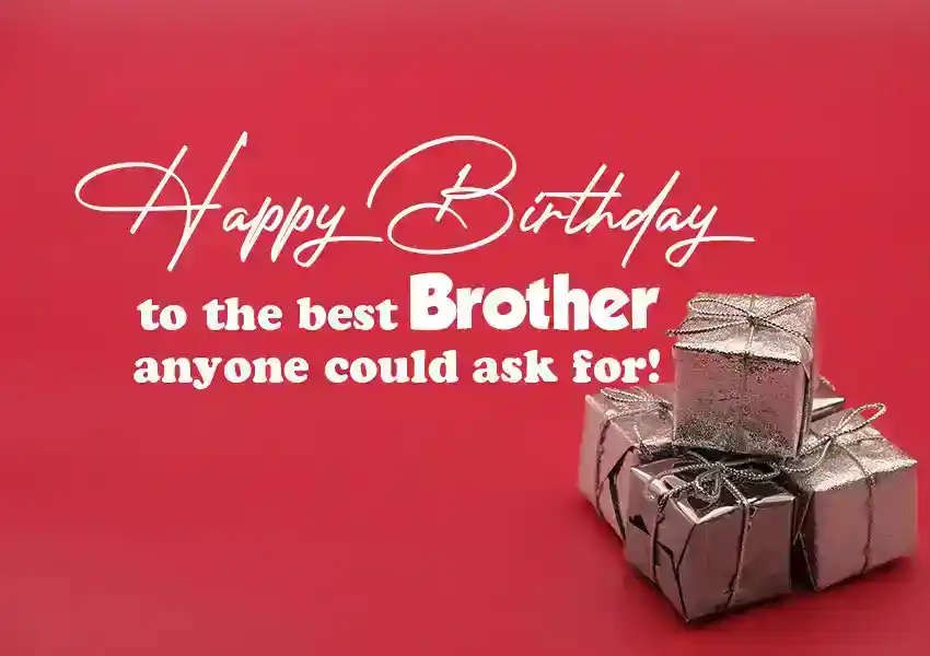Birthday Wishes for Brother