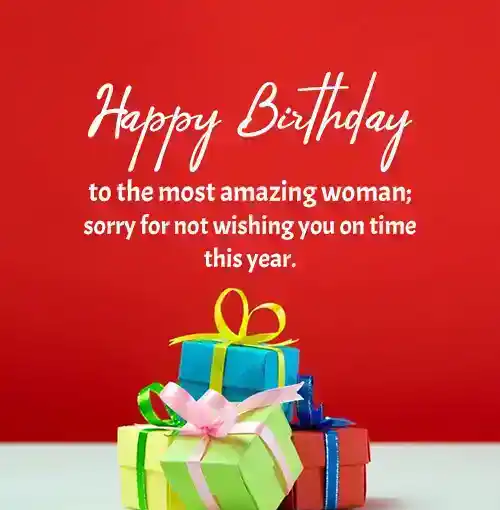 Belated Birthday Wishes for Her