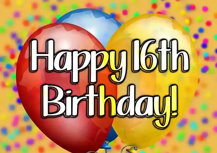 16th birthday wishes