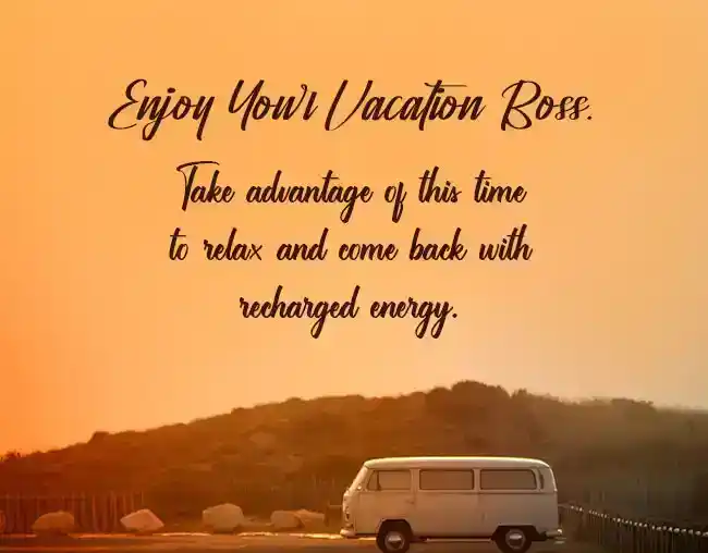 Enjoy-Your-Vacation-Messages-for-Boss