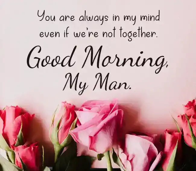 good morning love message for him