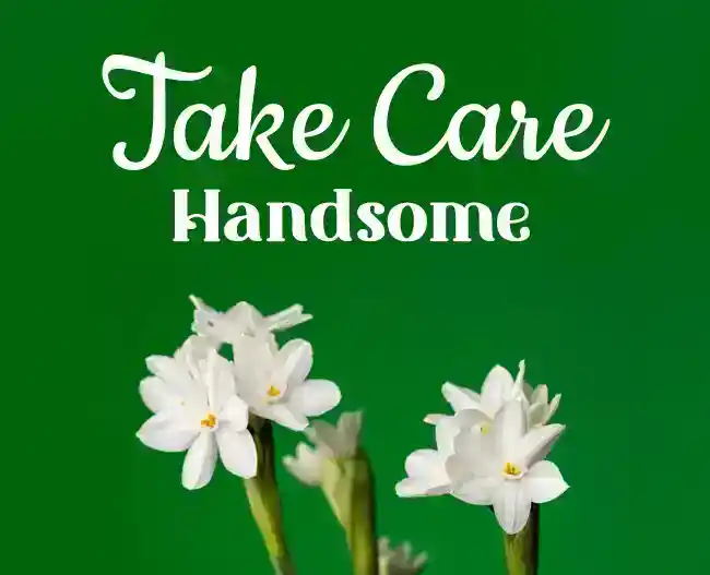 take care message for him