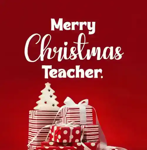 christmas wishes for teachers