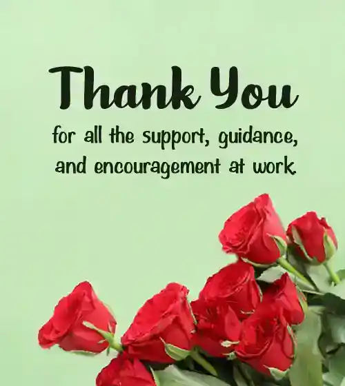 thank you message for support at work