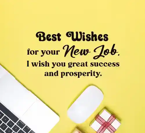 best wishes for new job success