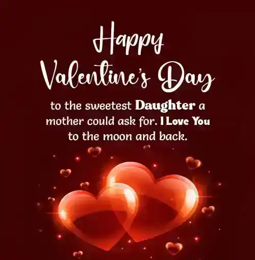 Valentine Messages for Daughter from Mom
