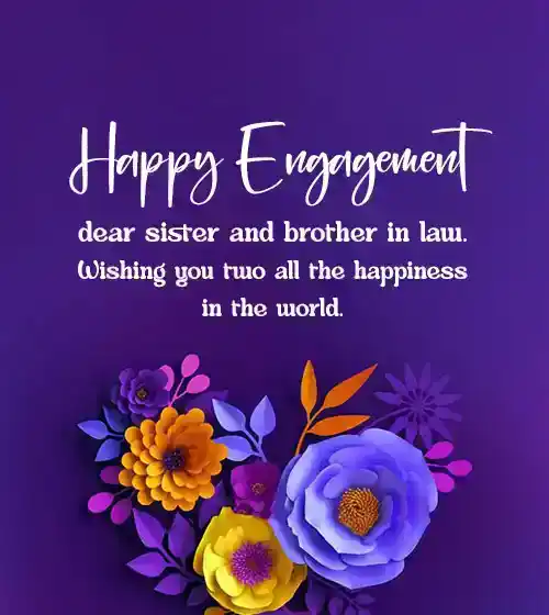 engagement wishes for sister and brother in law