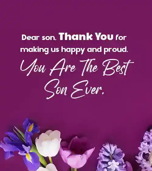 Proud Parents Message to a Son