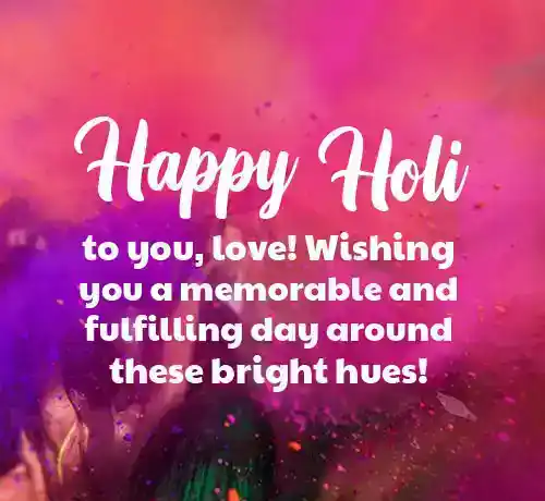 Romantic Holi Wishes for Him