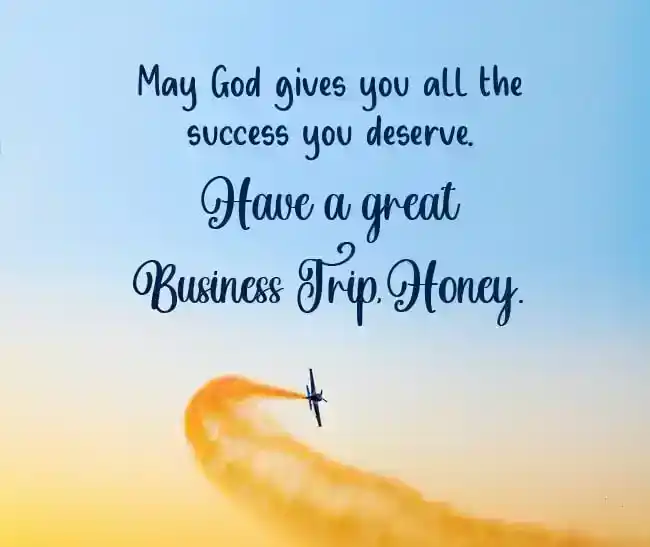 Business Trip Wishes for Husband