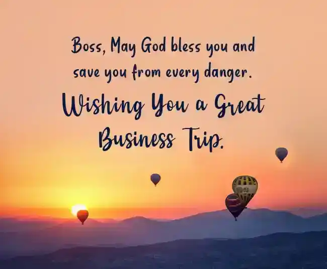 Business Trip Wishes for Boss
