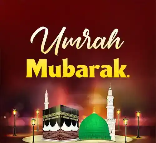 Saluti e messaggi di Umrah Mubarak