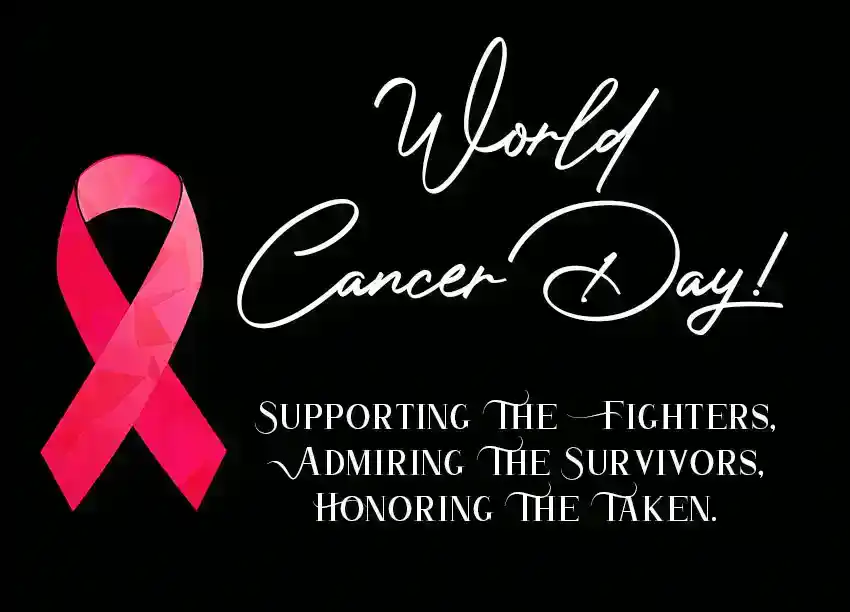 World Cancer Day Wishes Quotes