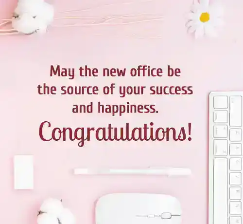 wishes for moving to a new office