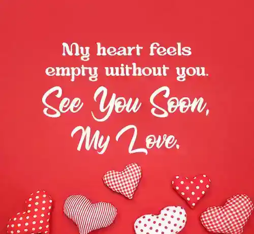 See You Soon My Love