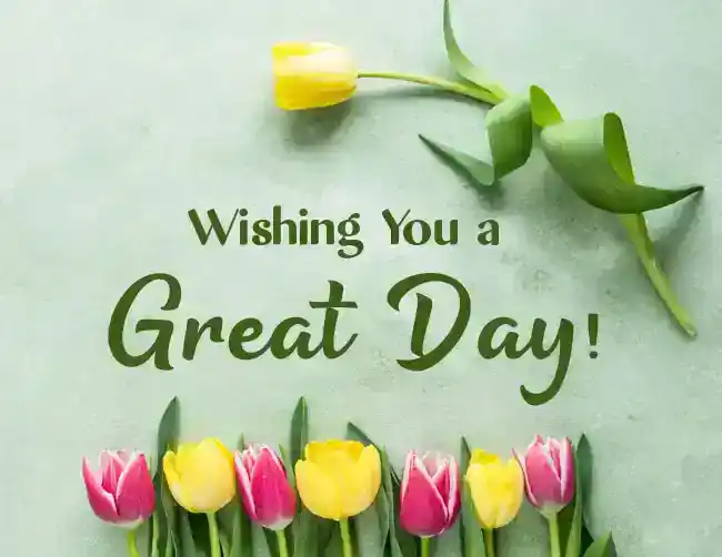 good day wishes
