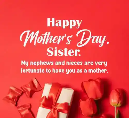 happy mothers day sister