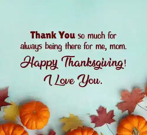 Thanksgiving Greetings for Mom