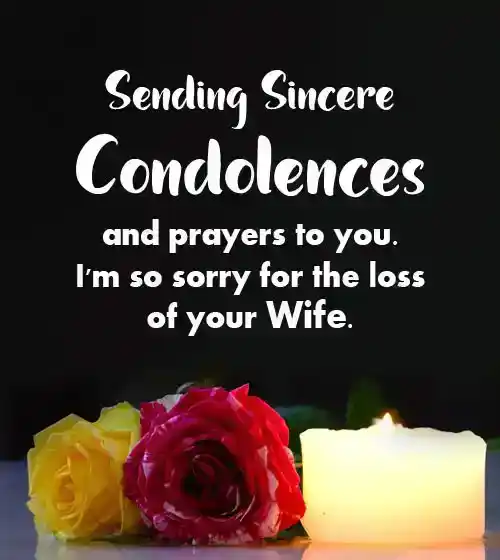 Sincere-Condolence Message on Death of Wife