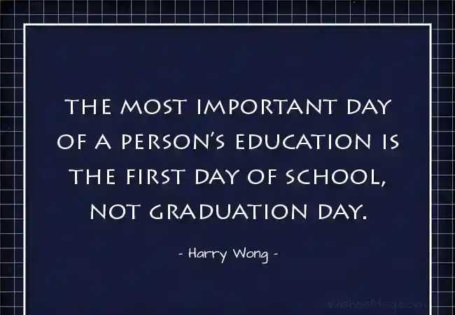 Quotes About First Day At School